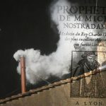 Nostradamus a prezis cine va fi următorul Papă cu 500 de ani înaintea morții Papei Francisc. O mare surpriză ar putea lovi lumea catolică