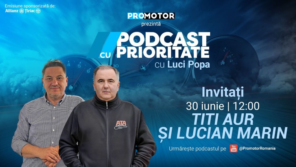 Siguranța rutieră în centrul atenției: Podcast cu Prioritate - Episodul 77 cu Titi Aur și Lucian Marin