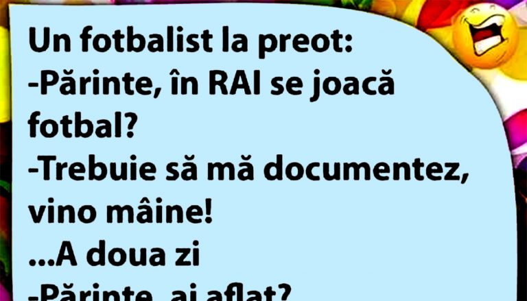 Umorul și fotbalul: O analiză a bancului despre Rai și fotbal