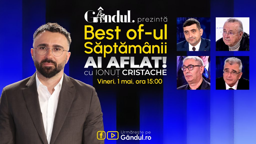 Analiza emisiunii Best Of Ai aflat! cu Ionuț Cristache: O privire detaliată asupra dezbaterilor din săptămâna 24-30 aprilie