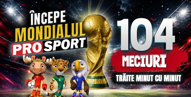 Mondialul ProSport 2026: O Experiență Unică în Fotbalul Românesc